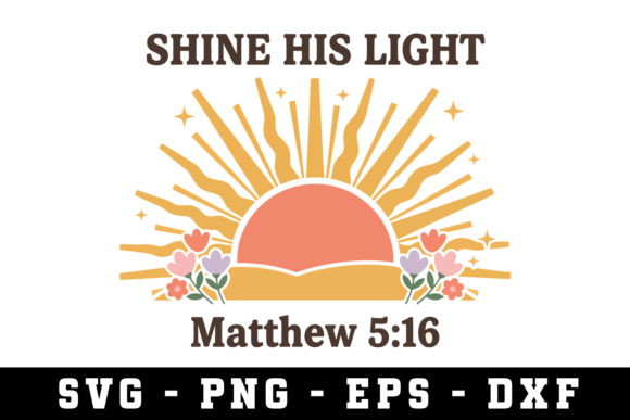 Empowering Faith-Based Creativity: The Strategic Value of the Shine His Light SVG Cut File for Modern Makers