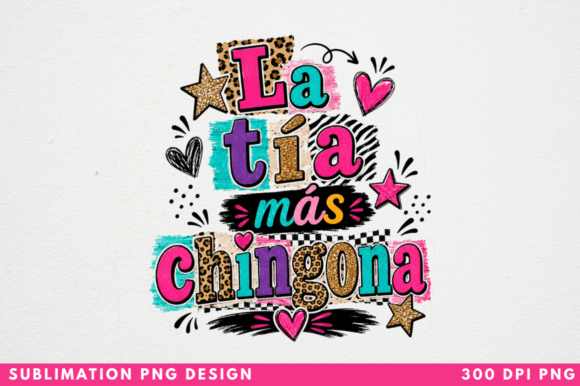 La Tía Más Chingona PNG Design